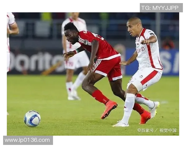 加纳与突尼斯足球对决比分分析及推荐策略分享